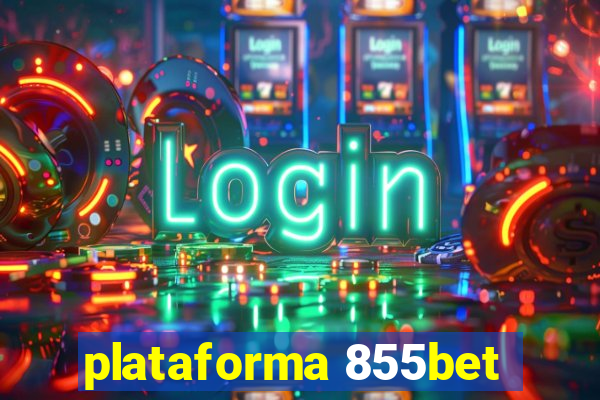 plataforma 855bet